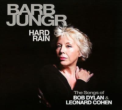 Barb Jungr : Hard Rain - The Songs of Bob Dylan & Leo CD Pre-Owned