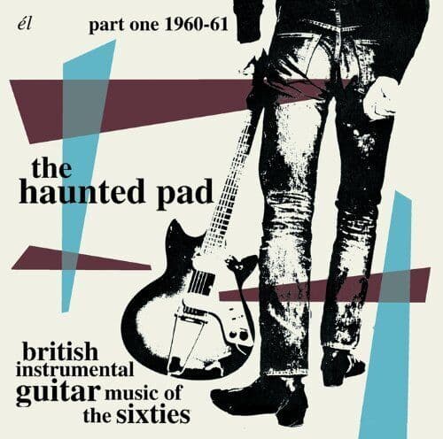 Various Artists : The Haunted Pad: British Instrumental Guitar Music CD (2012) Pre-Owned