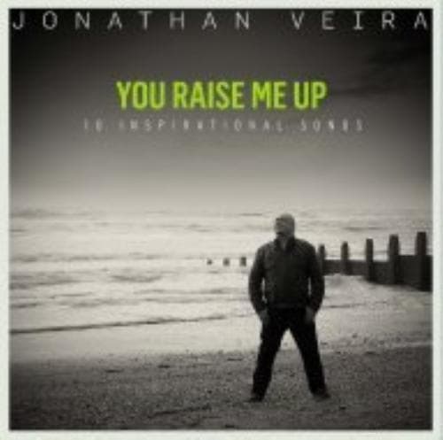 Veira, Jonathan : You Raise Me Up CD Pre-Owned