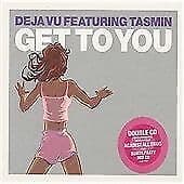 Deja Vu Ft Tasmin : Get to You CD Pre-Owned
