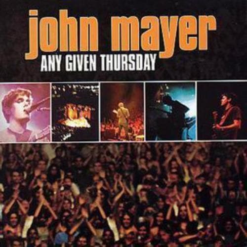 John Mayer : Any Given Thursday - Live [australian Import] CD (2003) Pre-Owned