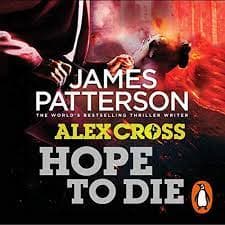 Boatman, Michael : Hope to Die: (Alex Cross 22) CD Pre-Owned
