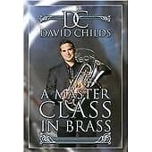 David Childs - A Master Class In Brass [ DVD Pre-Owned