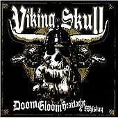 Viking Skull : Doom Gloom Heartache and Whiskey CD (2008) Pre-Owned
