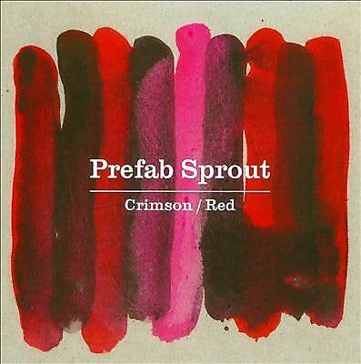 Prefab Sprout : Crimson/Red CD (2013) Pre-Owned