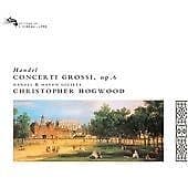 Hogwood : Concerti Grossi Op.6 CD Pre-Owned
