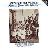 L’orient Des Grecs/The Orient Of The Greeks: Musique Du Monde/Music from the Pre-Owned
