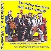 Ashley Hutchings : Twangin n A-Traddin CD Pre-Owned