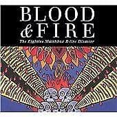 The Eighties Matchbox B-Line Disaster : Blood and Fire CD (2010) Pre-Owned