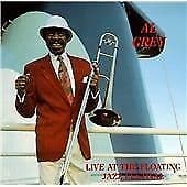 Al Grey : Live at the Floating Jazz Festival CD (2019) Pre-Owned