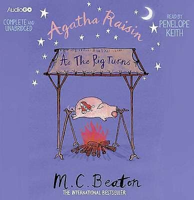Keith, Penelope : Agatha Raisin as the Pig Turns CD Pre-Owned