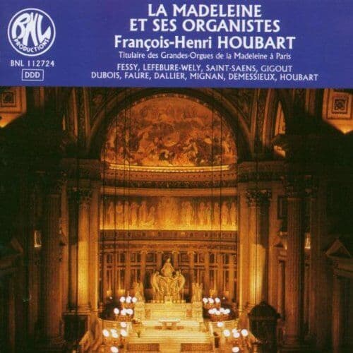 Fran?ois-Henri Houbart : Orgel la Madeleine, Paris CD Pre-Owned