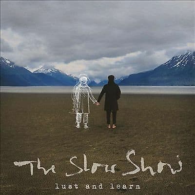 The Slow Show : Lust and Learn CD (2019) Pre-Owned