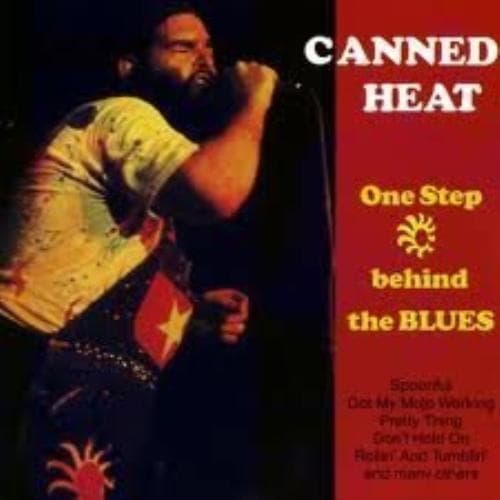 Canned Heat : One Step Behind The Blues CD Pre-Owned