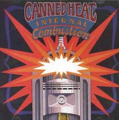 Canned Heat : Internal Combustion CD (1996) Pre-Owned