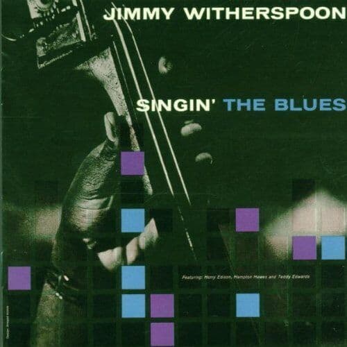 Jimmy Witherspoon : Singin the Blues CD Pre-Owned