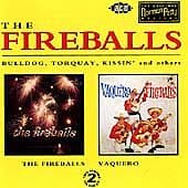 The Fireballs : The Fireballs/Vaquero CD (1993) Pre-Owned