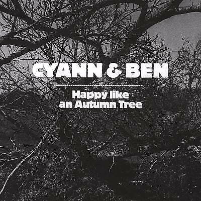 Cyann & Ben : Happy Like An Autumm Tree CD Pre-Owned