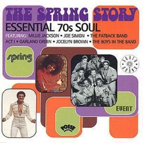 Various : The Spring Story: ESSENTIAL 70’S SOUL;SPRING EVENT CD (1995) Pre-Owned