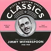 Jimmy Witherspoon : Classics 1948 - 1949 [french Import] CD (2004) Pre-Owned