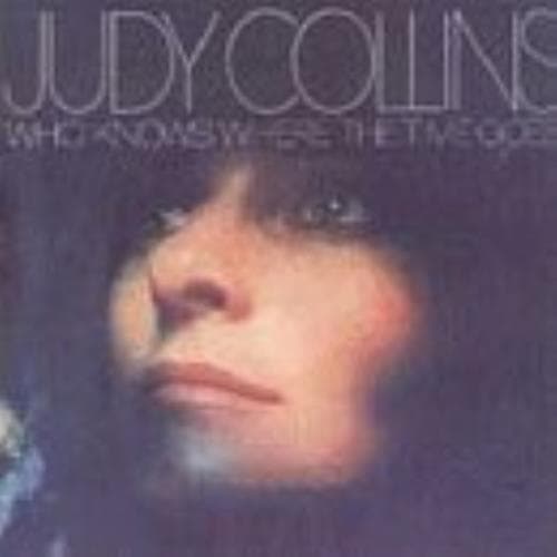 Judy Collins : Who Knows Where the Time Goes CD Pre-Owned