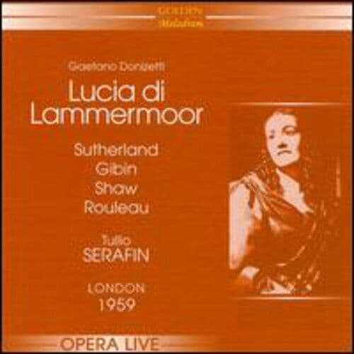 Gaetano Donizetti : Lucia Di Lammermoor (Serafin, Royal Oper CD Pre-Owned