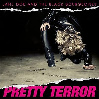 Jane Doe And The Black Bourgeoises : Pretty Terror CD Pre-Owned