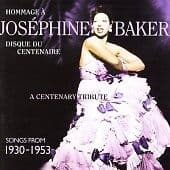 Josephine Baker : A Centenary Tribute CD (2006) Pre-Owned