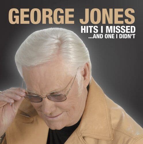 George Jones : Hits I Missed & One I Didnt CD Pre-Owned
