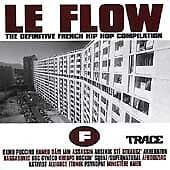 Various Artists : Le Flow: The Definitive French Hip Hop C CD Pre-Owned