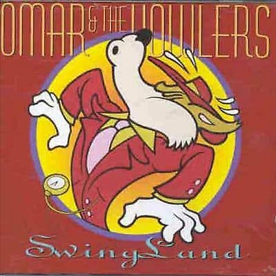 Omar & the Howlers : Swingland CD Pre-Owned