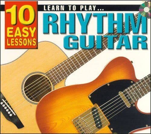 Learn Guitar : Learn To Play Rhythm Guitar: 10 Easy Les CD Pre-Owned