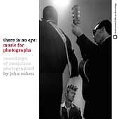 Various Artists : There Is No Eye: Music For Photographs CD Pre-Owned