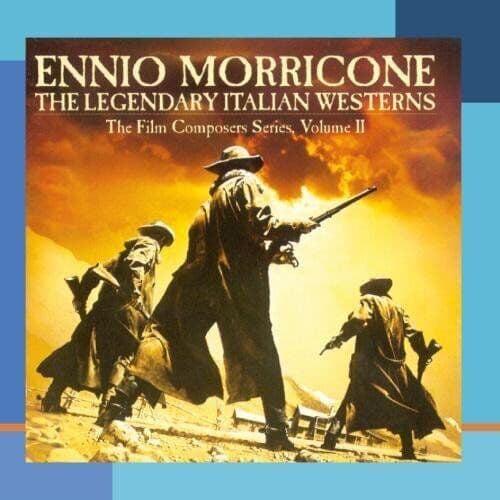Ennio Morricone : The Legendary Italian Westerns: The Film Composers Series, Pre-Owned