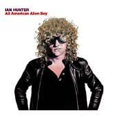 Ian Hunter : All American Alien Boy [30th Anniversary Edition Digipak] CD Pre-Owned
