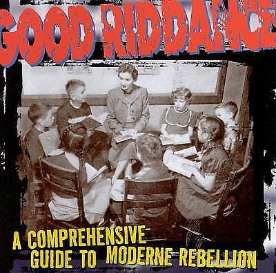 Good Riddance : A Comprehensive Guide To Modern Rebellion CD (1996) Pre-Owned