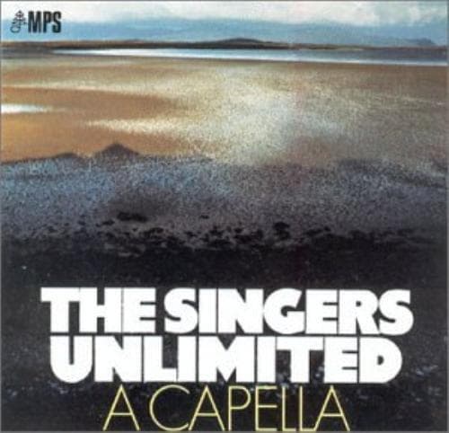Singers Unlimited : Acapella 1 CD Pre-Owned
