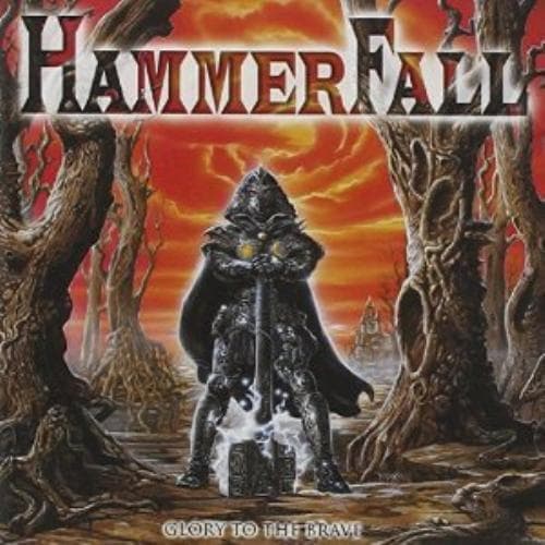 Hammerfall : Glory to the Brave CD (2011) Pre-Owned