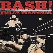 Billy Bremner : Bash CD Pre-Owned