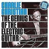 Charlie Christian : The Genius of the Electric Guitar CD (2005) Pre-Owned