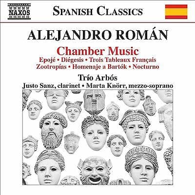 Alejandro Roman : Alejandro Rom?n: Chamber Music CD (2017) Pre-Owned