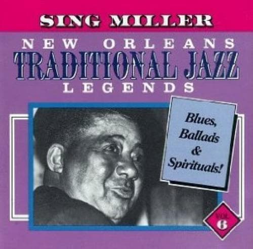 Sing Miller : New Orleans Traditional 6 CD Pre-Owned
