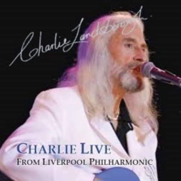 Charlie Landsborough : Charlie Live from Liverpool Ph CD Pre-Owned