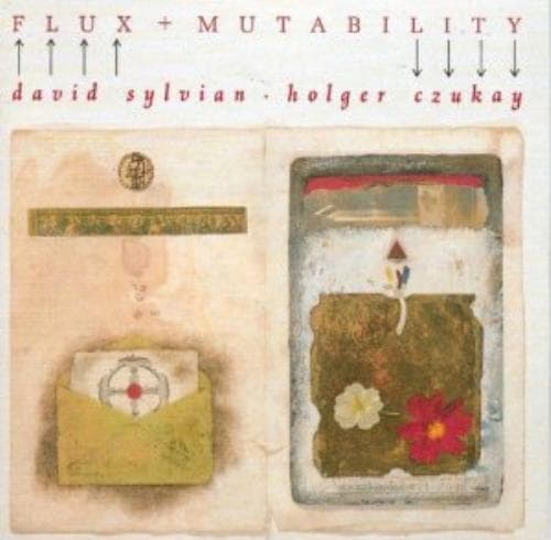 David Sylvian, Holger Czukay : Flux + mutability (1989, & Holger Czukay CD Pre-Owned