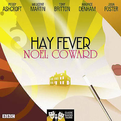 Peggy Ashcroft : Hay Fever (Classic Radio Theatre) CD Pre-Owned