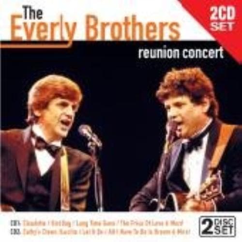 Everly Brothers, the : The Everly Brothers - Reunion Concert - CD Pre-Owned