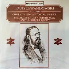 The Zemel Choir : Louis Lewandowski Music of the reform sy CD Pre-Owned