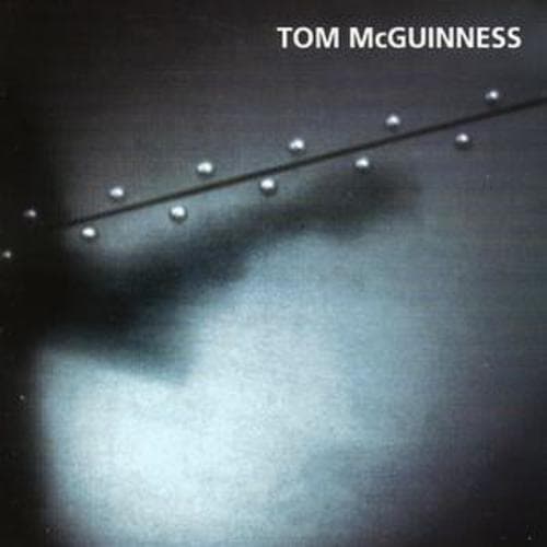 Tom McGuinness : Tom Mcguinness CD (2002) Pre-Owned