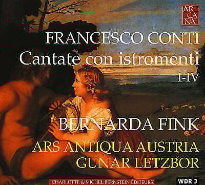 Francesco Conti : Cantate Con Instrumenti (Letzbor, Fink, Ars Antiqua Austria) Pre-Owned