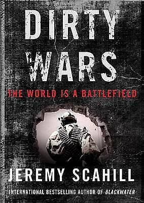 Unknown Artist : Dirty Wars: The World Is a Battlefield CD Pre-Owned